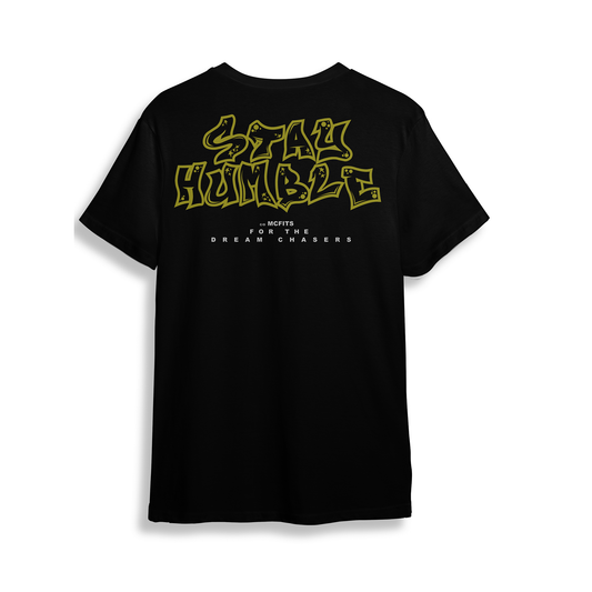 MOTHER'R PRAYER - STAY HUMBLE - T SHIRT (BLACK)