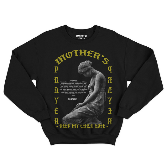 MOTHER'R PRAYER - STAY HUMBLE - SWEATSHIRT (BLACK)